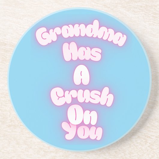 Grandma has a crush on you コースター (正面)