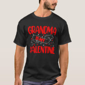 Grandma Is My Valentine Day Tシャツ (正面)