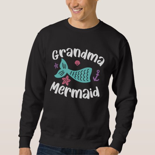 Grandma Mermaid  Grandmother Granny Grandparents D スウェットシャツ (正面)