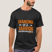 Grandma Of A Warrior Leukemia Grandma Of A Leukemi Tシャツ (正面)