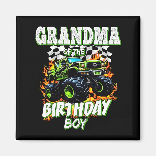 Grandma Of The Birthday Boy Monster Truck Birthday マグネット (正面)