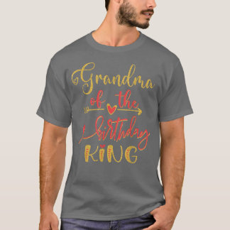 Grandma of The Birthday King Boy Bday Party Idea F Tシャツ