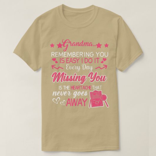 Grandma remembering you is easy do it every day mi tシャツ (デザイン正面)