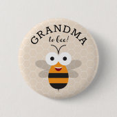 Grandma to Bee, Baby Shower Honey Bee Button 缶バッジ (正面)