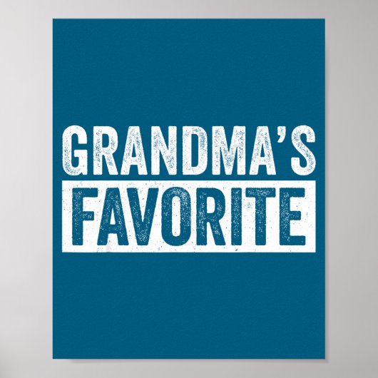 Grandmas Favorite Grandson Funny Granhild Granddau ポスター (正面)
