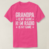 Grandpaは私の名前Ham Radioは私のゲームHam Radioである Tシャツ (デザイン正面)
