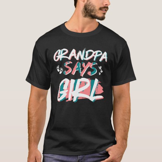 Grandpa氏によると、女の子ジェンダーが赤ちゃんのシャワーパーティーを明かす Tシャツ (正面)