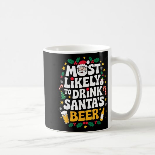 Grandpa Christmas Men Dad Most Likely To Drink San コーヒーマグカップ (右)