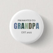 Grandpa EST 2025ギフトに昇格 缶バッジ (正面)