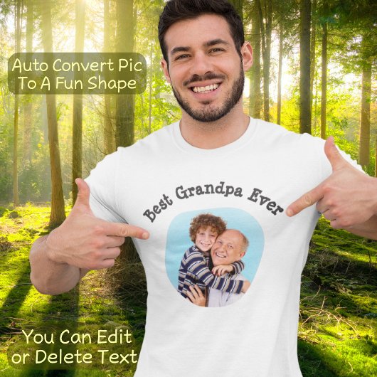 Grandpa Ever Create Your Own Photo文字クール Tシャツ