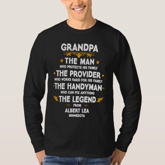 Grandpa family Quote USA City Albert Lea Minnesota Tシャツ (正面)