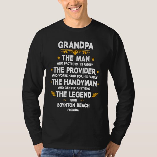 Grandpa family Quote USA City Boynton Beach Florid Tシャツ (正面)