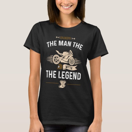 Grandpa Grandpa The Man The Myth The Legend  Motor Tシャツ (正面)