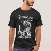 Grandpa is my Name Fishing is my name, Fun Fishing Tシャツ (正面)