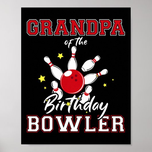 Grandpa Of The Birthday Bowler Bday Bowling Celebr ポスター (正面)