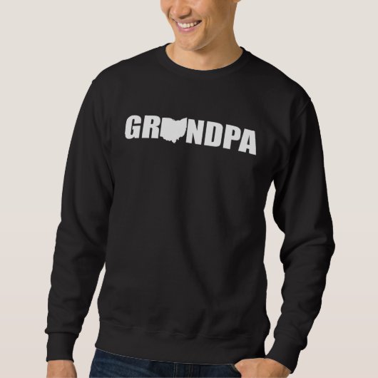 Grandpa Ohio Pride State Funny Grandpa Gift Father スウェットシャツ (正面)