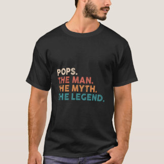 Grandpa Pops The The Myth The Legend Fathers Day 8 Tシャツ