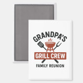 Grandpa’s Grill Crew | Family BBQ Reunion Shirt マグネット (正面/裏面)