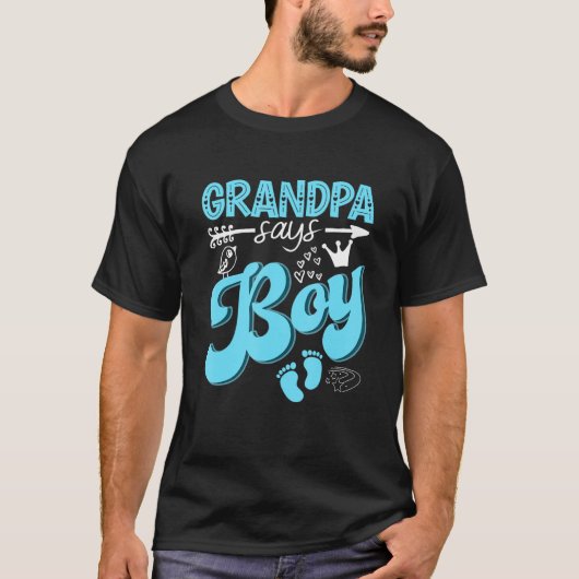 Grandpa Says Boy Keeper Of The Gender Reveal Party Tシャツ (正面)