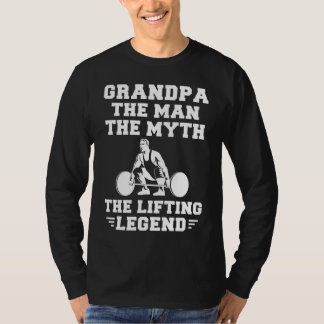 Grandpa, the Lifting Legend – ユーモアとムスの追加 Tシャツ
