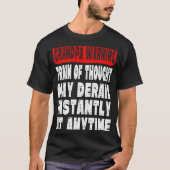 Grandpa Warning Message Memory Forgetting Joke Tシャツ (正面)