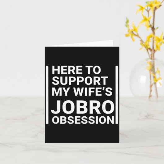 Grandparent Here To Suprt My Wife's Jobro Obsessio カード (黄色い花)