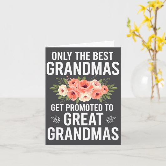 Grandparent Only The Grandmas Get Promoted To Grea カード (黄色い花)