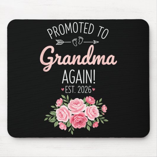 Grandparent Promoted To Grandma Again Est. 2026, N マウスパッド (正面)