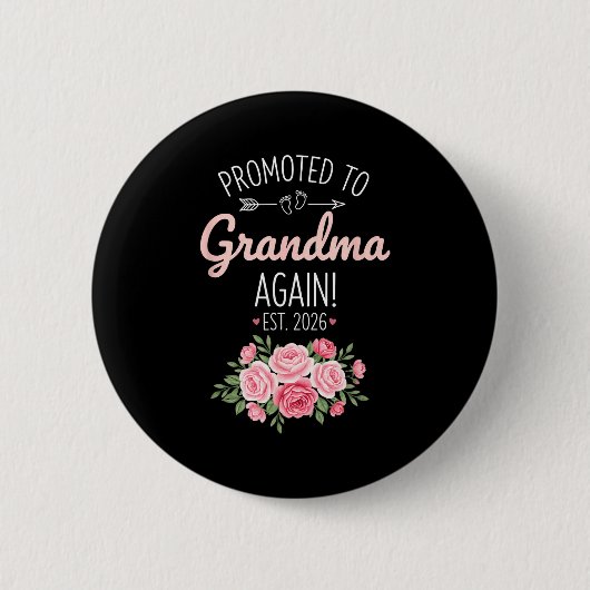 Grandparent Promoted To Grandma Again Est. 2026, N 缶バッジ (正面)