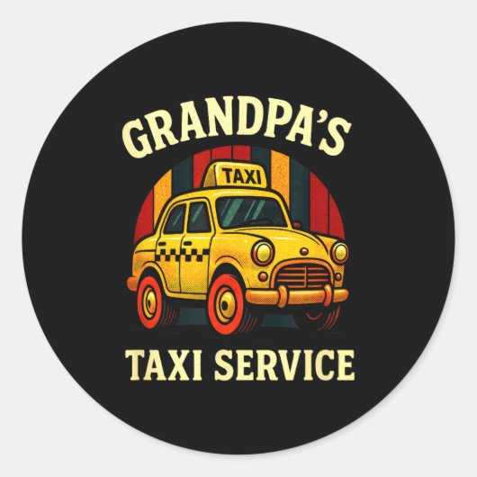 Grandpa's Taxi Service - Funny Cab Driver Quote  ラウンドシール (正面)