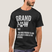 Grandpaw Definition Funny Dog Lover Design Tシャツ (正面)