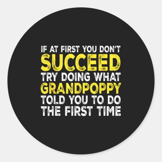 Grandppy - If At First You Don't Succeed Try Doing ラウンドシール (正面)