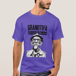 Grandtifa Grandfathers Against Fascism funny Tシャツ