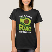Graphic Avocado Apparel I'm Gonna Guacamole Your W Tシャツ (正面)
