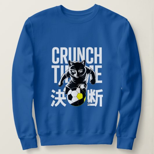 Graphic Crunch Time Soccer Cat For Athletes & Team スウェットシャツ (デザイン正面)