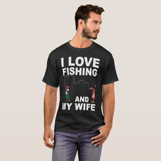 Graphic Quote Valentines Day Fishing  for Him Tシャツ (正面フル)