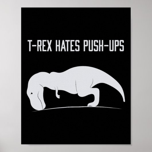 Graphic T-rex Hates Push-ups Funny Gym Trex Pet Di ポスター (正面)
