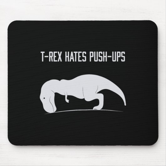 Graphic T-rex Hates Push-ups Funny Gym Trex Pet Di マウスパッド (正面)
