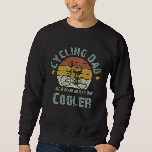 graphic tees Cycling Dad Like A Regular Dad But Co スウェットシャツ (正面)