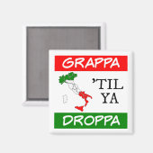 Grappa Til Ya Droppaイタリア国旗のマップ マグネット (正面/裏面)