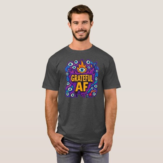 Grateful AF - Tシャツ (正面フル)
