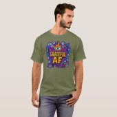 Grateful AF - Tシャツ (正面フル)