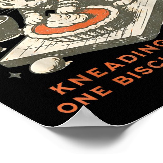 Grateful Biscuits Club Kneading Thanks One Biscuit ポスター (角)