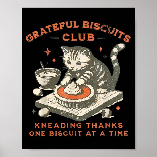 Grateful Biscuits Club Kneading Thanks One Biscuit ポスター (正面)