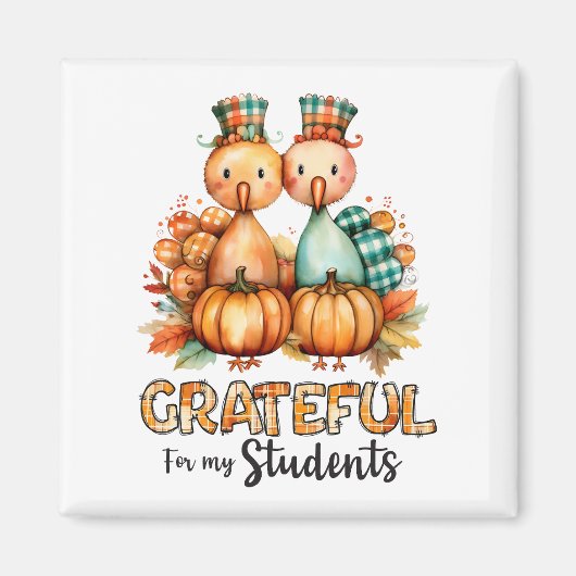 Grateful for My Students – Turkeys & Pumpkins マグネット (正面)