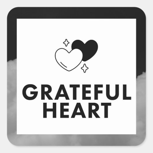Grateful Heart. Sticker. スクエアシール (正面)