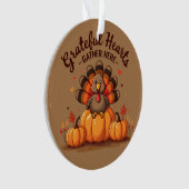 Grateful Hearts Thanksgiving Turkey オーナメント (正面)