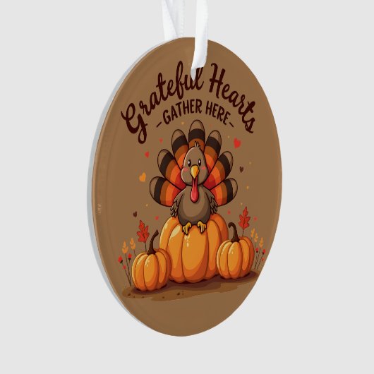 Grateful Hearts Thanksgiving Turkey オーナメント (正面)