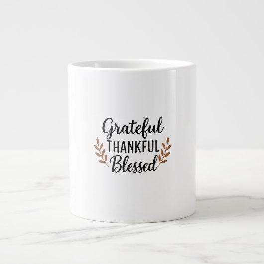 Grateful, Thankful, Blessed Mug ジャンボコーヒーマグカップ (正面)
