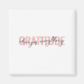 Gratitude Changes Everything Motivational Sitive M マグネット (正面)